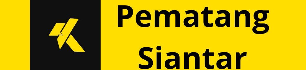 KesempatanKarir Pematang Siantar