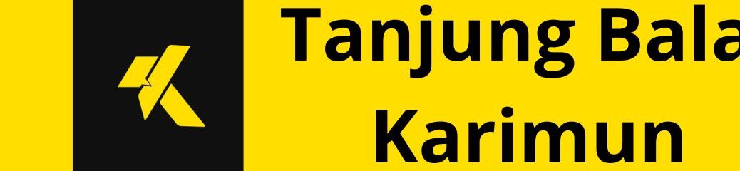 KesempatanKarir Tanjung Balai Karimun